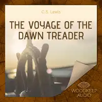 The Voyage of the Dawn Treader Audiobook by C.S. Lewis