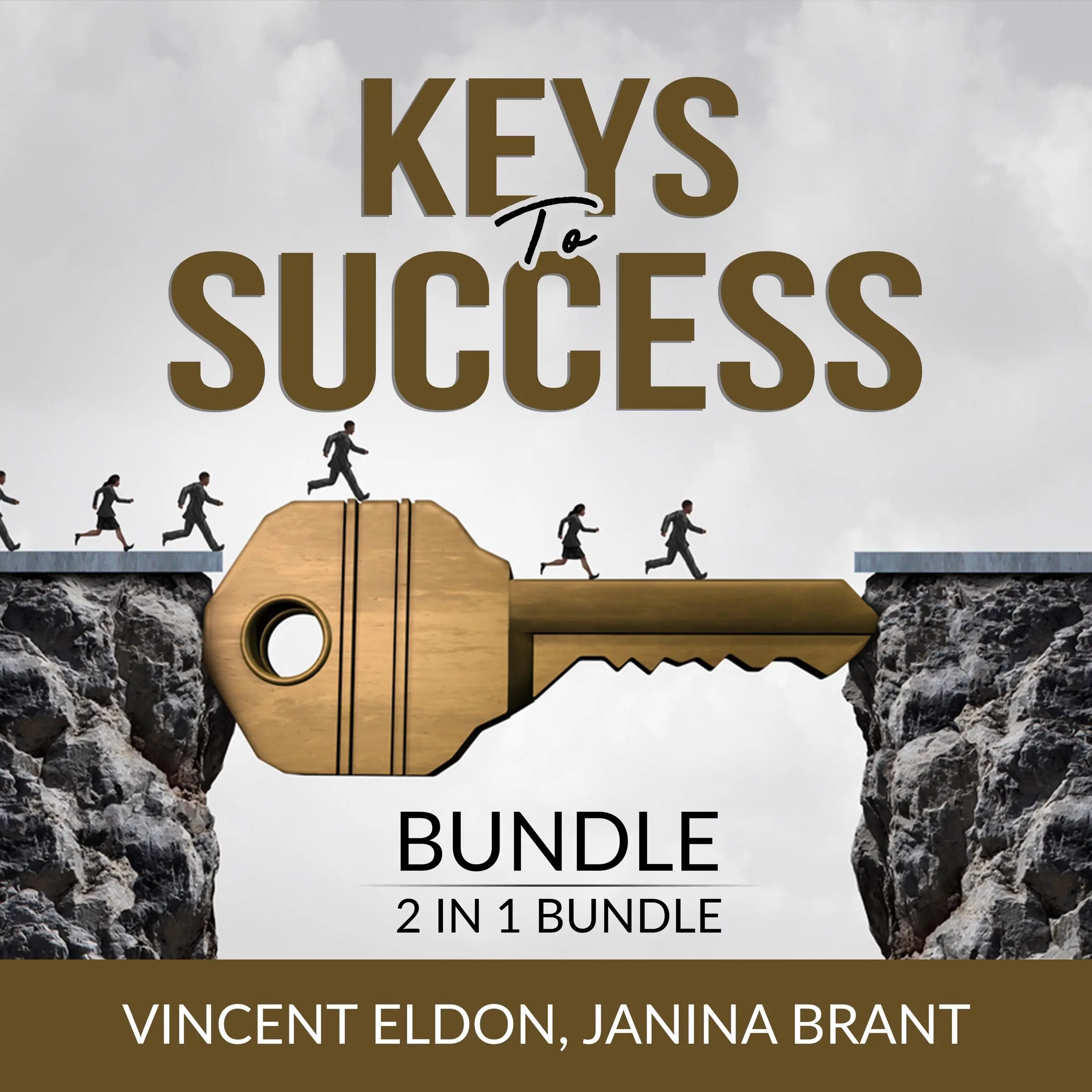 Keys to Success Bundle, 2 in 1 Bundle: Rules for Life and How to Do the Work by and Janina Brant Audiobook