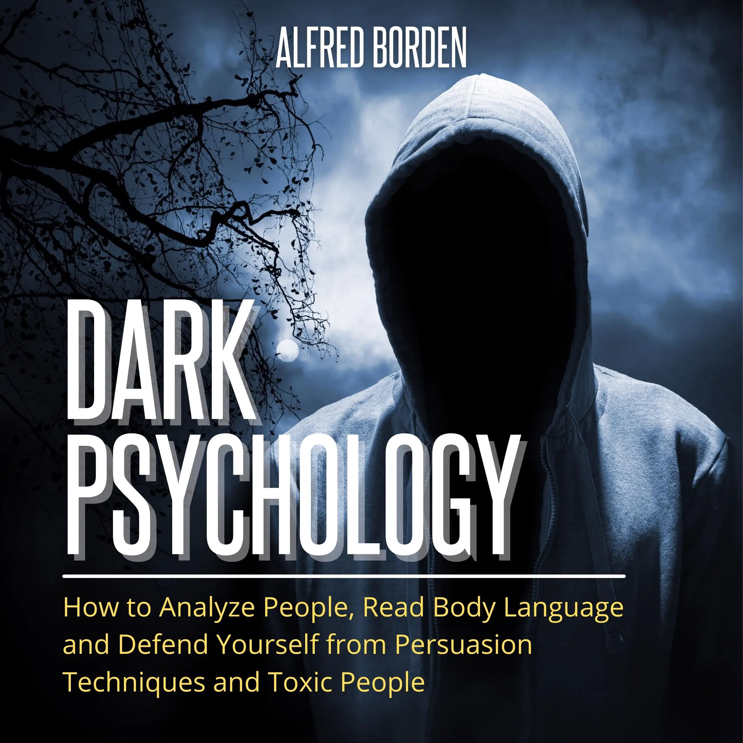 Dark Psychology by Alfred Borden