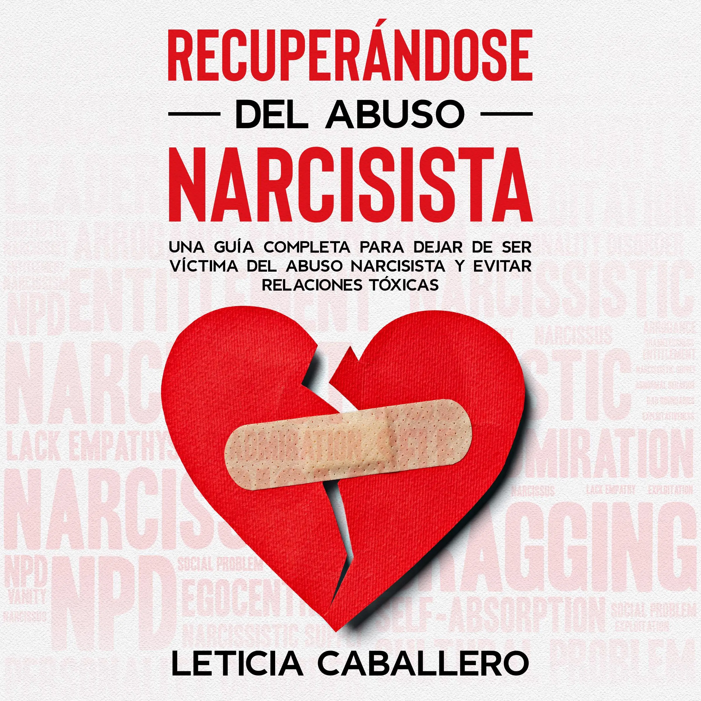 Recuperándose del abuso narcisista by Leticia Caballero Audiobook