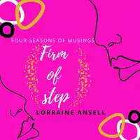 Firm of Step Audiobook by Lorraine Ansell
