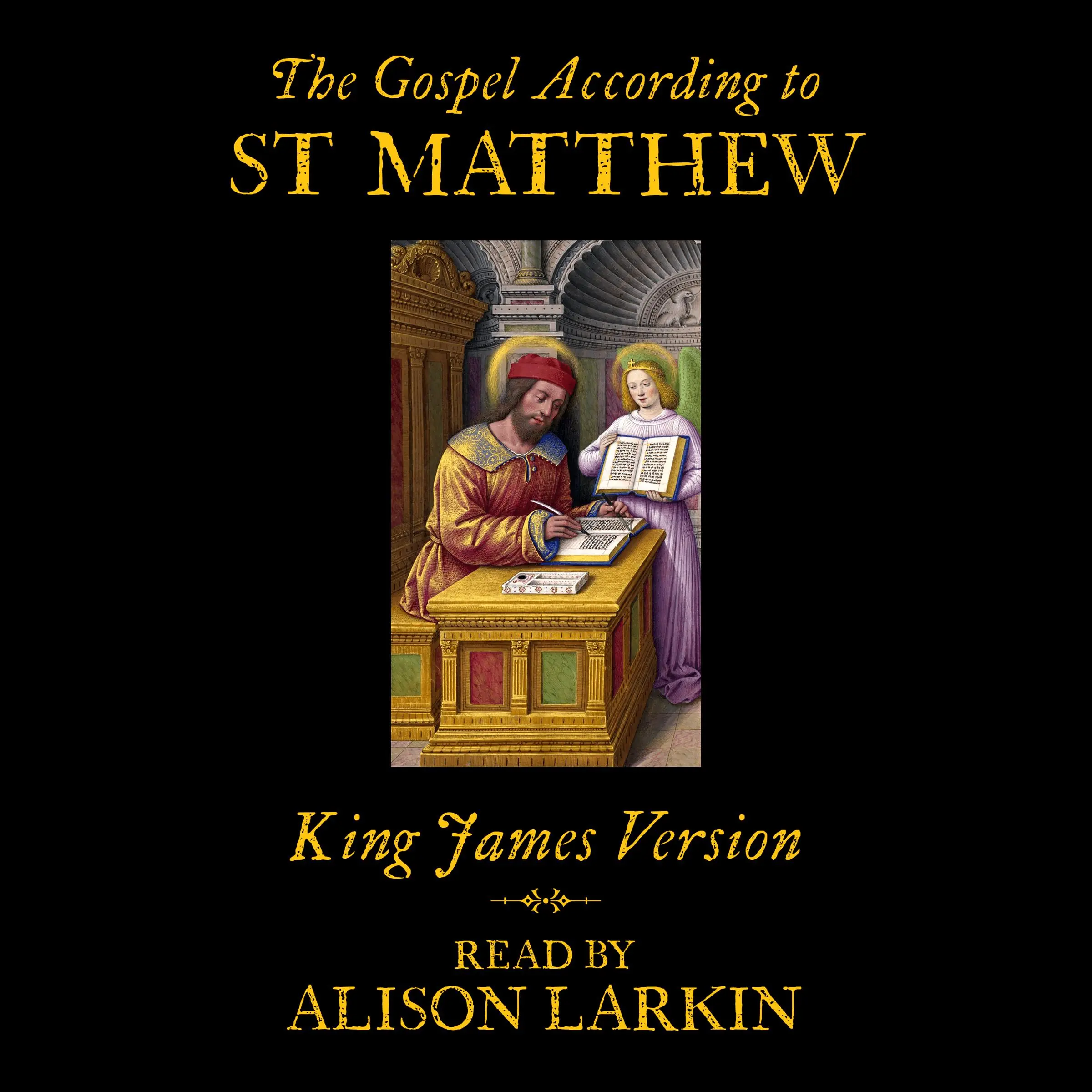 Alison Larkin Presents: The Gospel According to Matthew by King James Version Audiobook