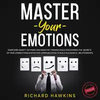 Master Your Emotions - 2 in 1 Bundle Audiobook by Richard Hawkins