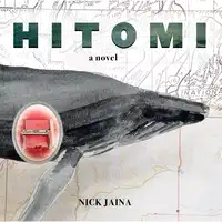Hitomi Audiobook by Nick Jaina