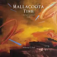 Mallacoota Time Audiobook by Milena Cifali