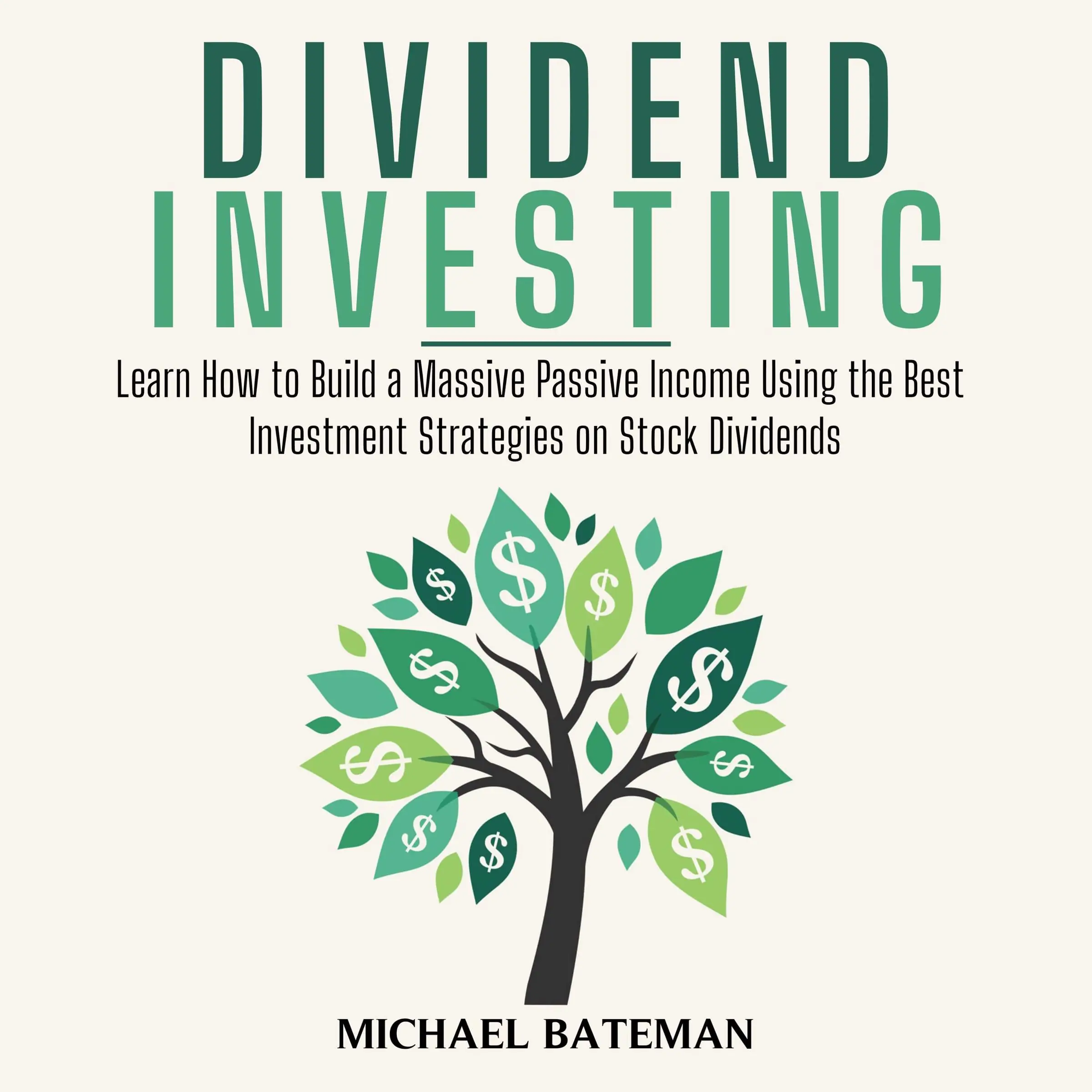 Dividend Investing Audiobook by Michael Bateman