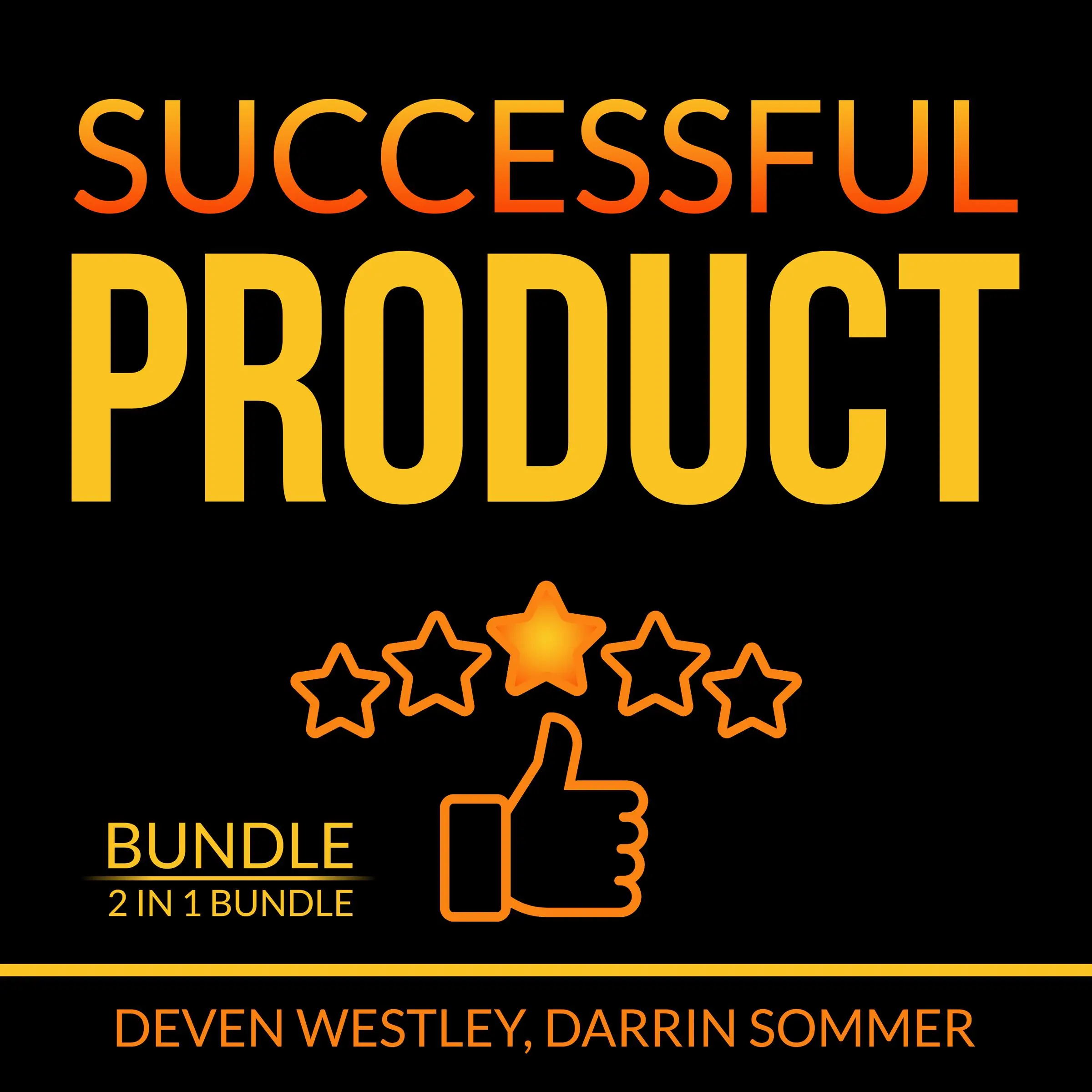 Successful Product Bundle: 2 in 1 Bundle, Product-Led Growth and Launch It Audiobook by and Darrin Sommer