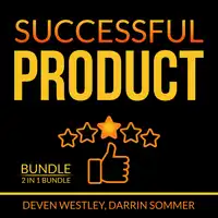 Successful Product Bundle: 2 in 1 Bundle, Product-Led Growth and Launch It Audiobook by and Darrin Sommer