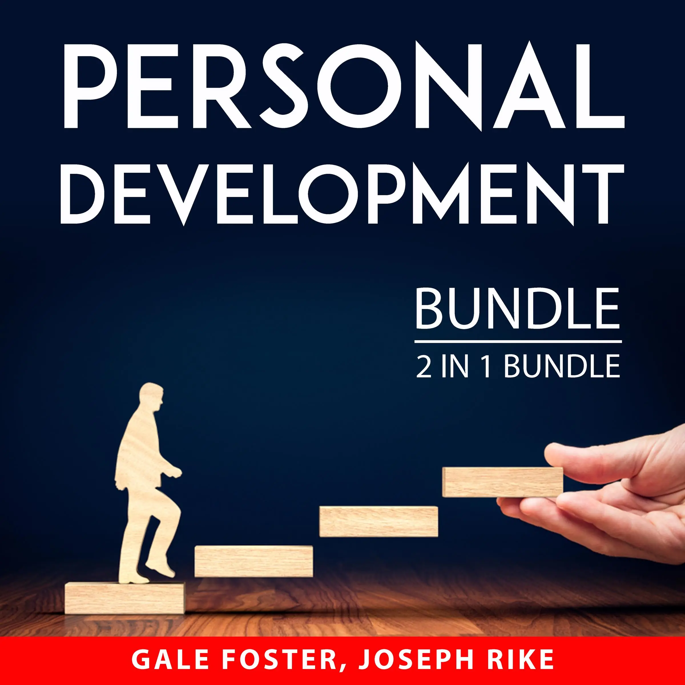 Personal Development Bundle, 2 in 1 Bundle: Win the Day and Empower Your Success by and Joseph Rike