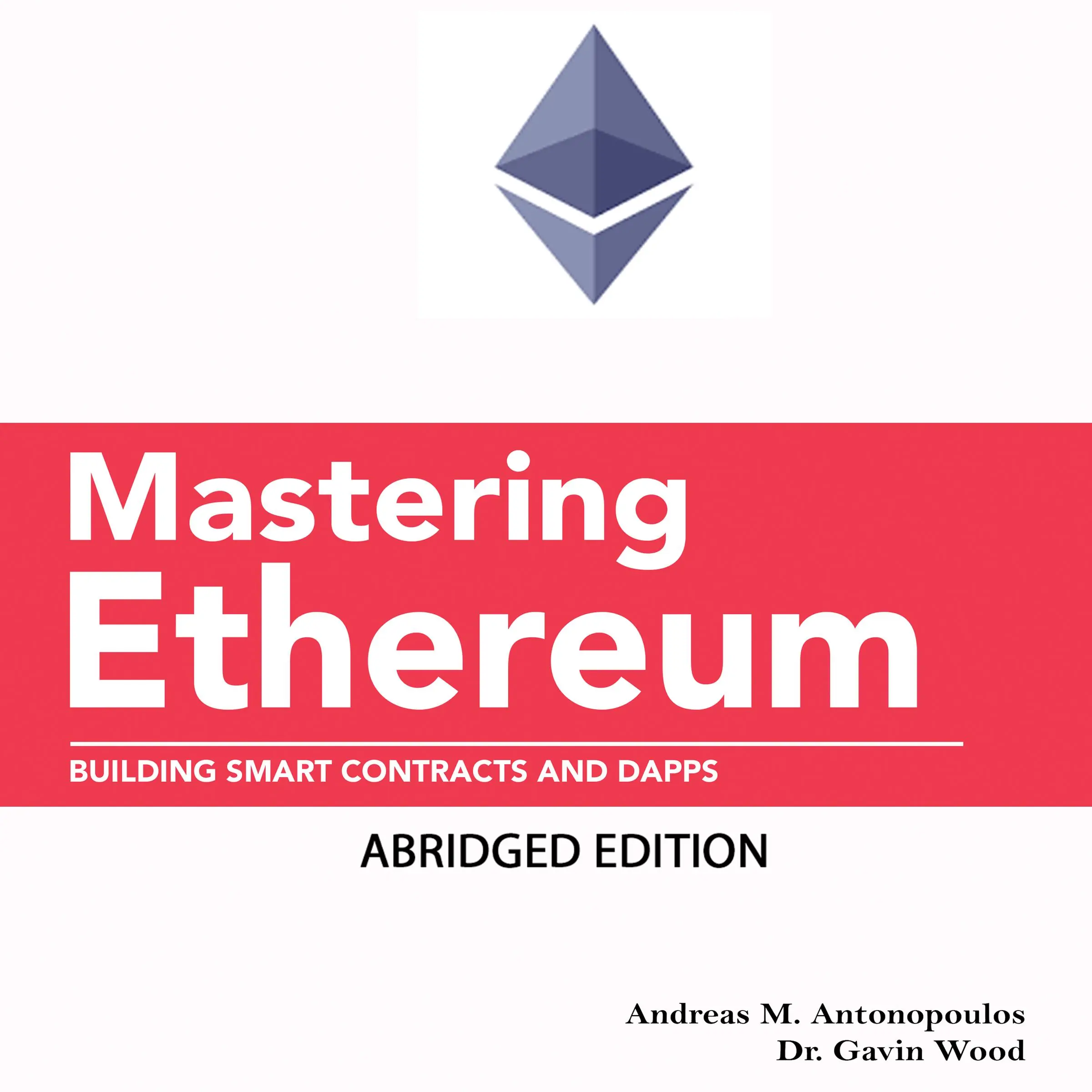 Mastering Ethereum by Gavin Wood Ph. D.