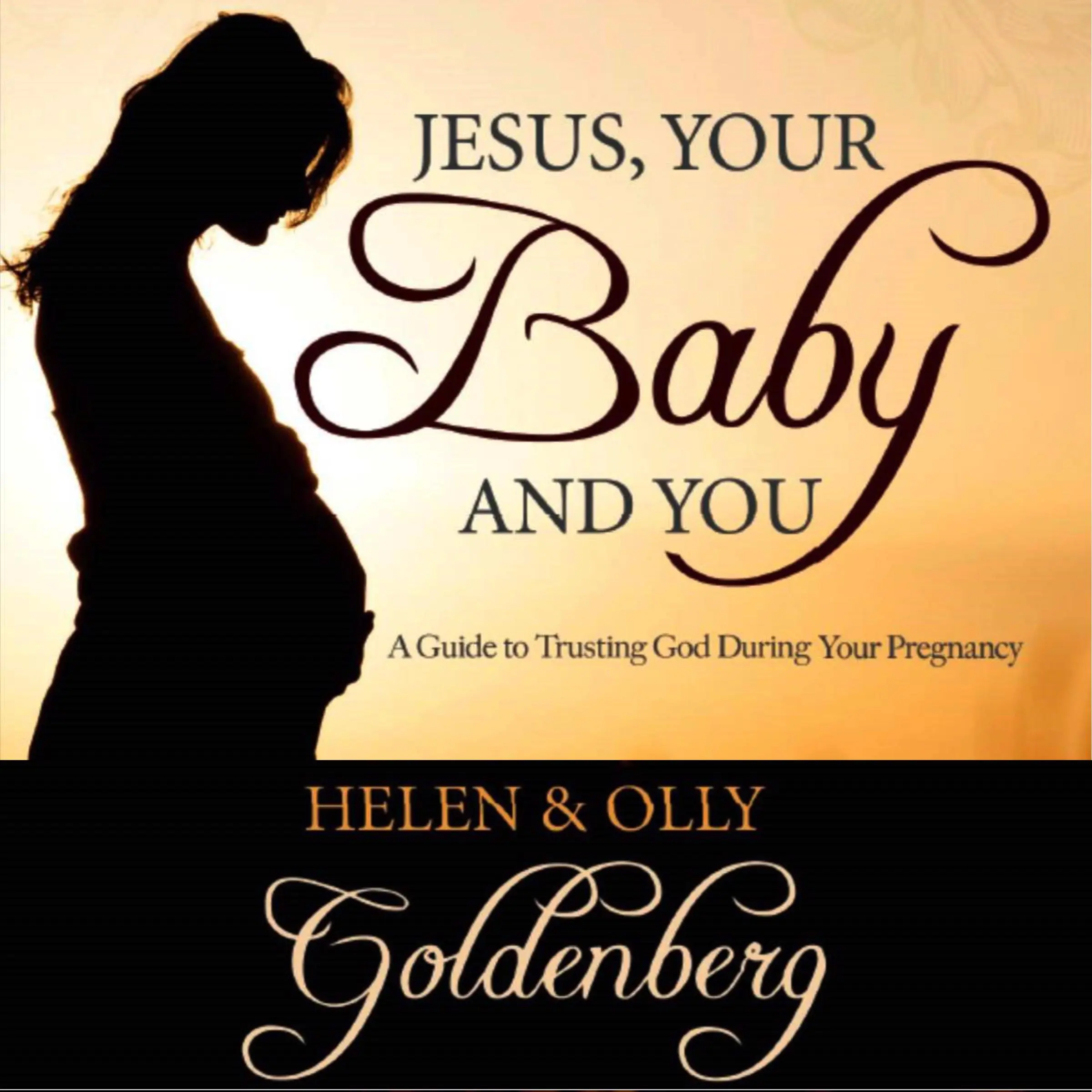 Jesus your baby and you Audiobook by Olly Goldenberg