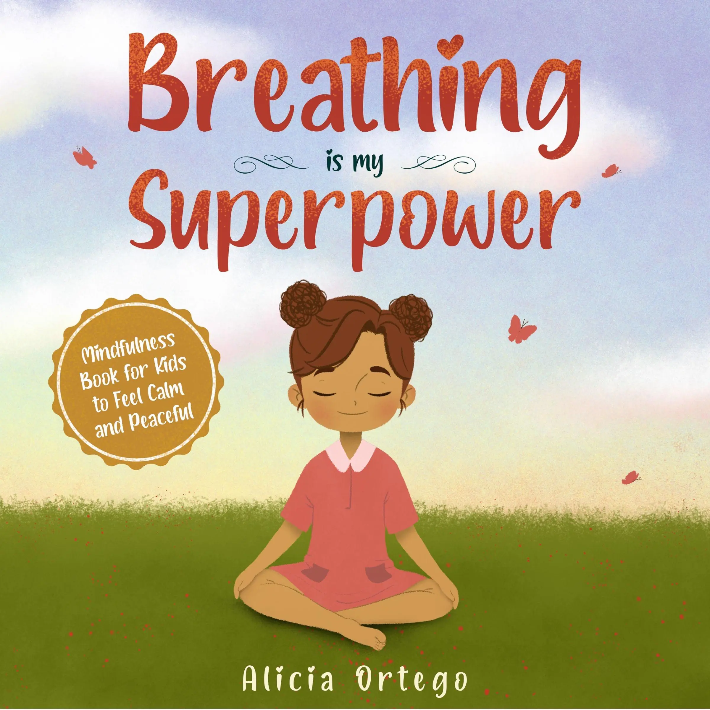 Breathing is My Superpower by Alicia Ortego Audiobook