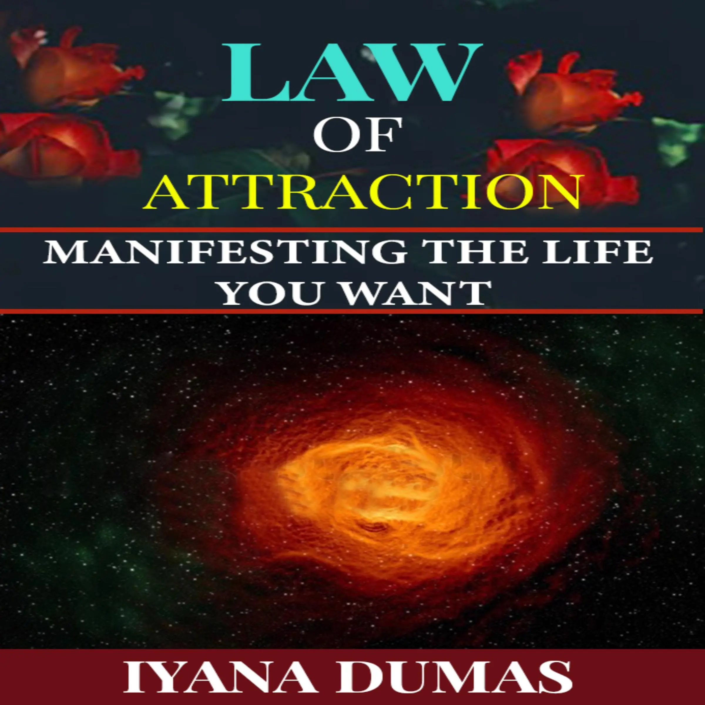 Law of Attraction by Iyana Dumas Audiobook