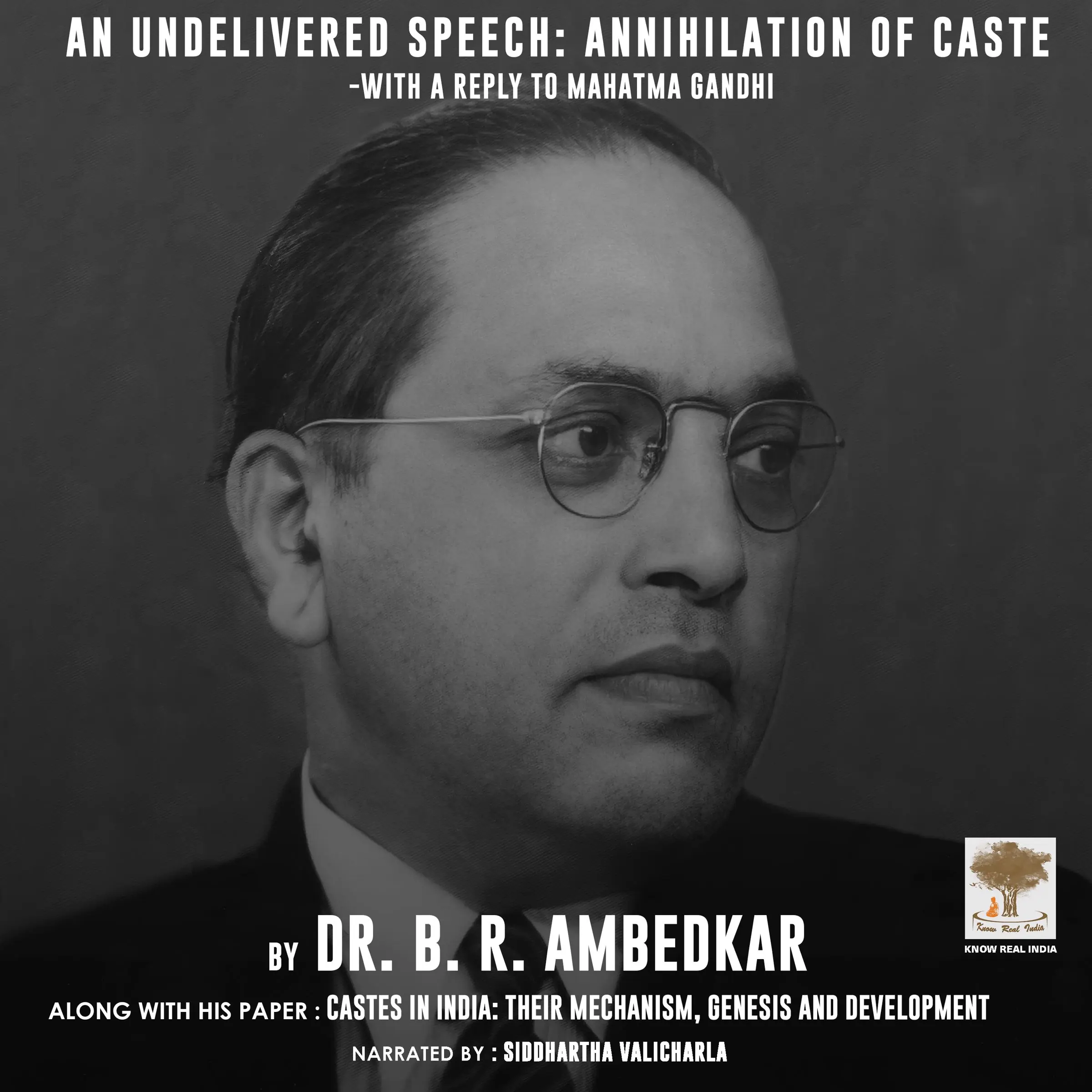 An Undelivered Speech: Annihilation of Caste by Dr. B. R. Ambedkar Audiobook