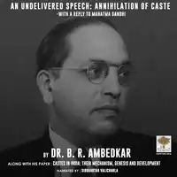 An Undelivered Speech: Annihilation of Caste Audiobook by Dr. B. R. Ambedkar