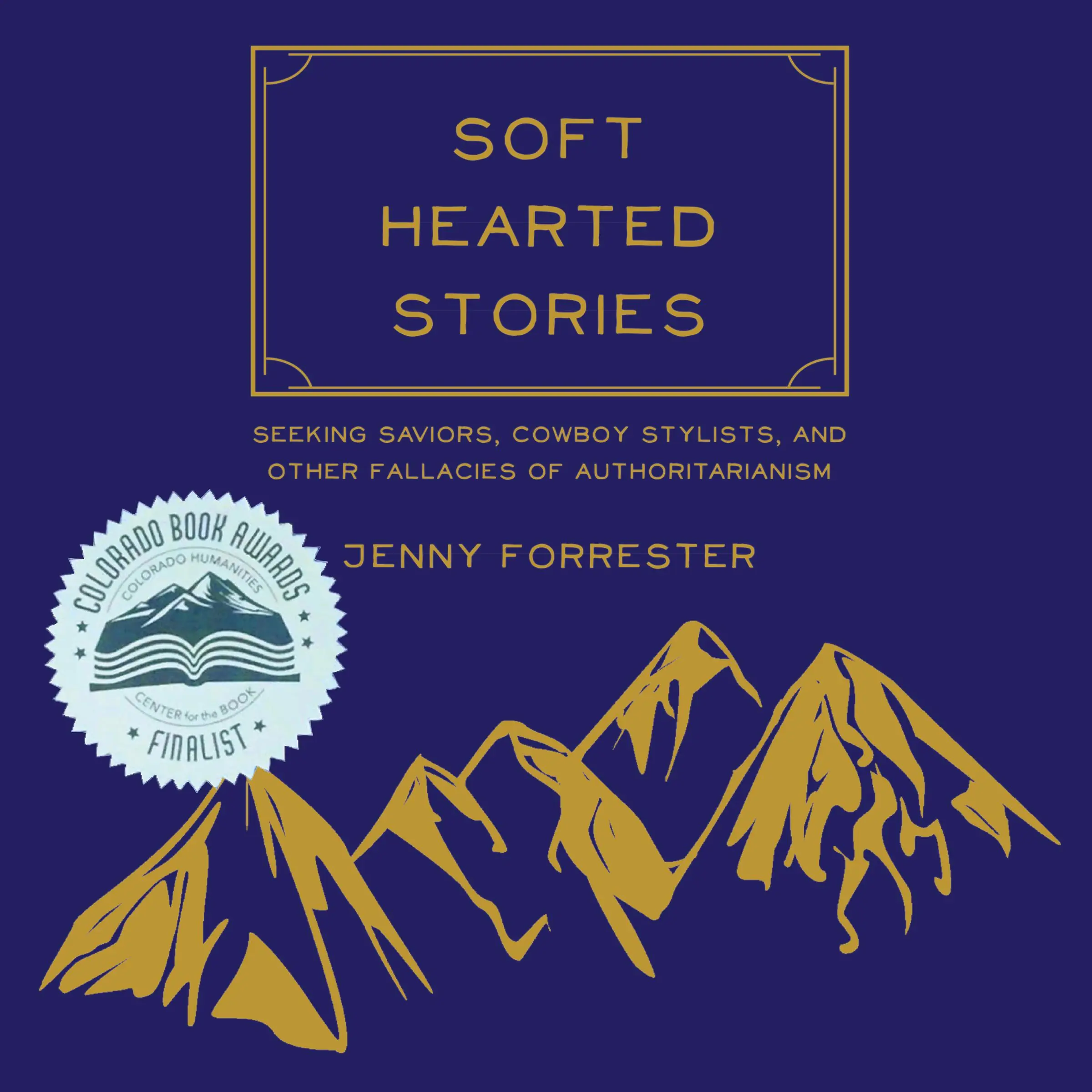 Soft Hearted Stories by Jenny Forrester