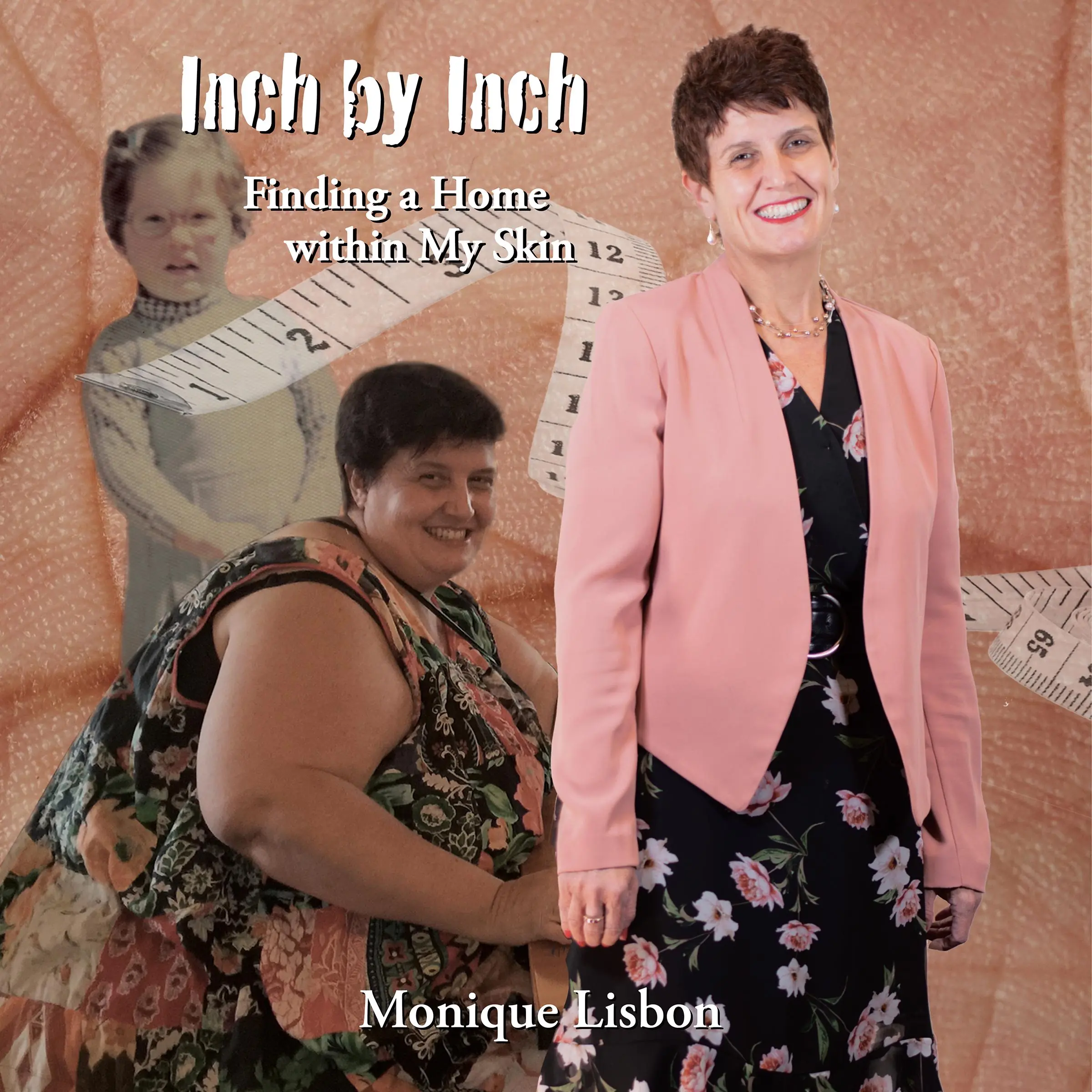 Inch by Inch Audiobook by Monique Lisbon