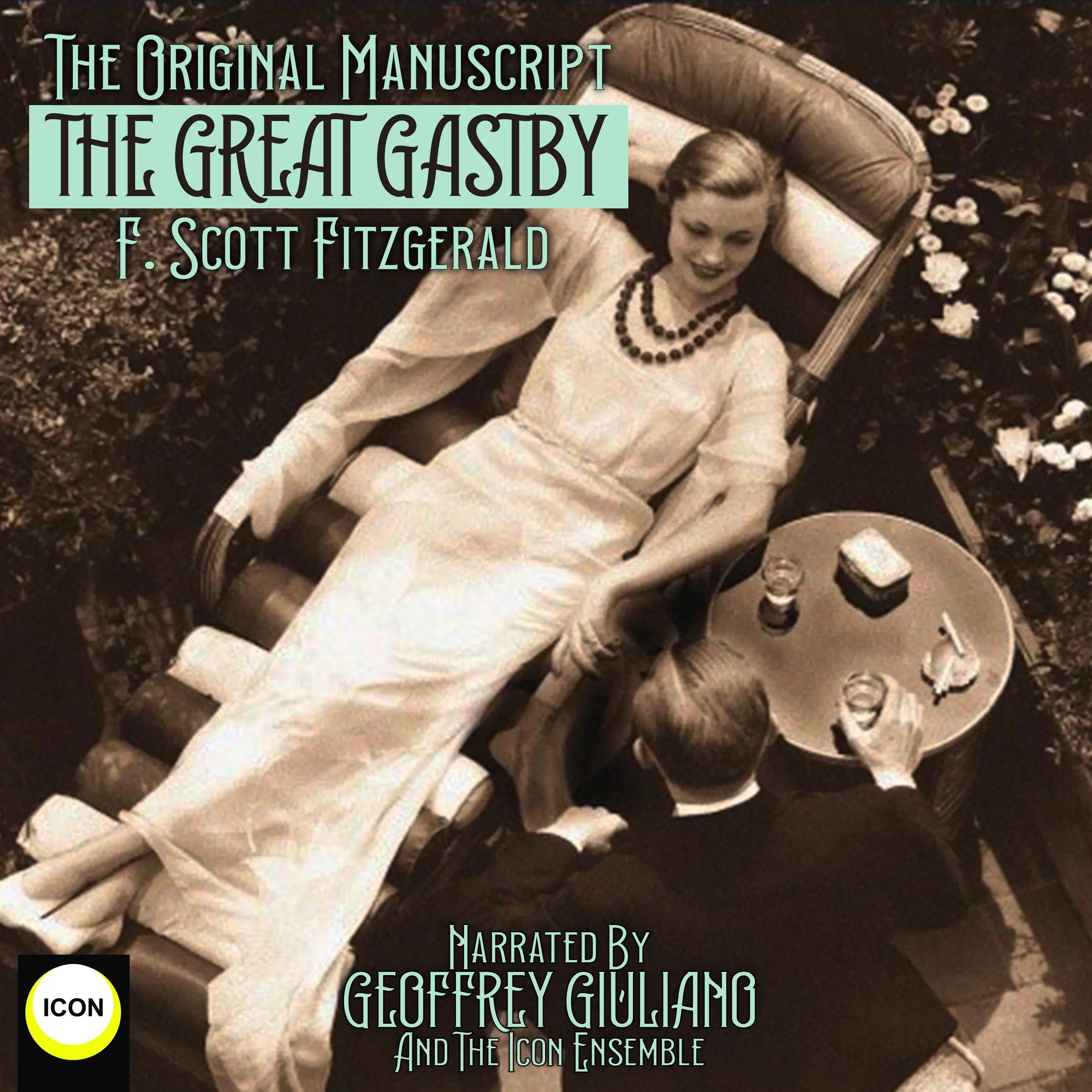 The Original Manuscript The Great Gatsby by F. Scott Fitzgerald Audiobook