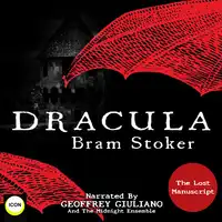 Dracula The Lost Manuscript Audiobook by Bram Stoker