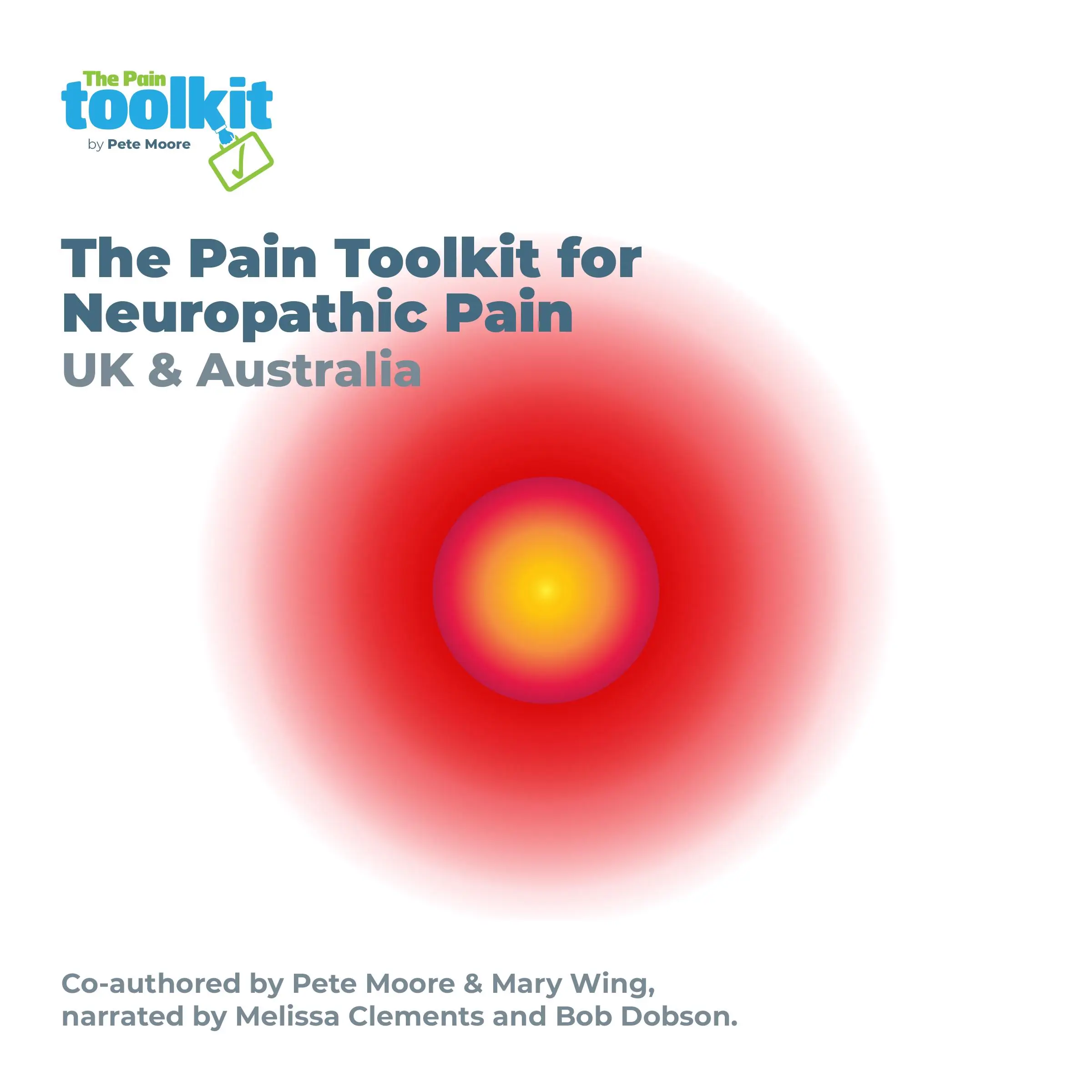 The Pain Toolkit for Neuropathic Pain Audiobook by Mary Wing