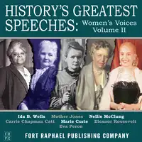 History's Greatest Speeches - Women's Voices - Vol. II Audiobook by Eleanor Roosevelt and Eva Peron