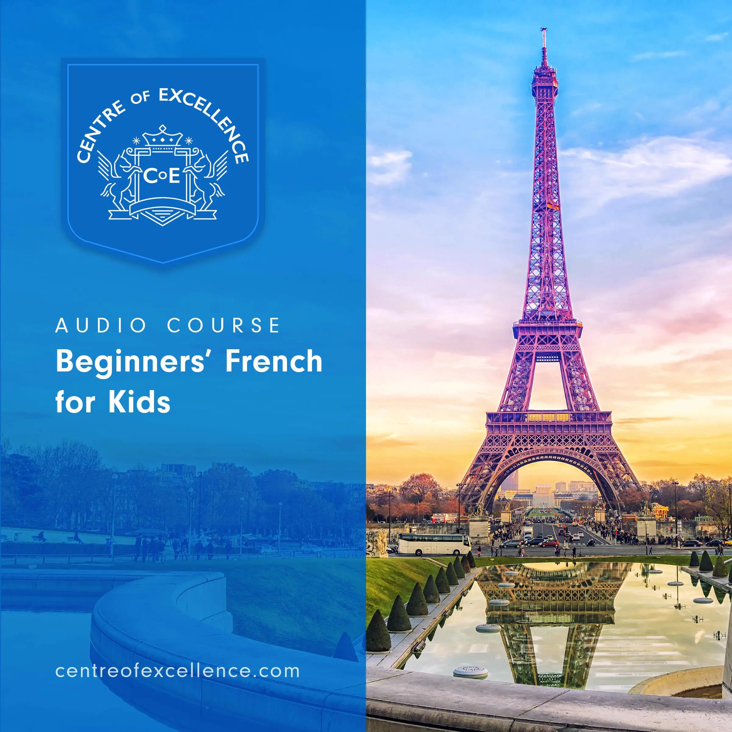 Beginners' French for Kids by Centre of Excellence Audiobook