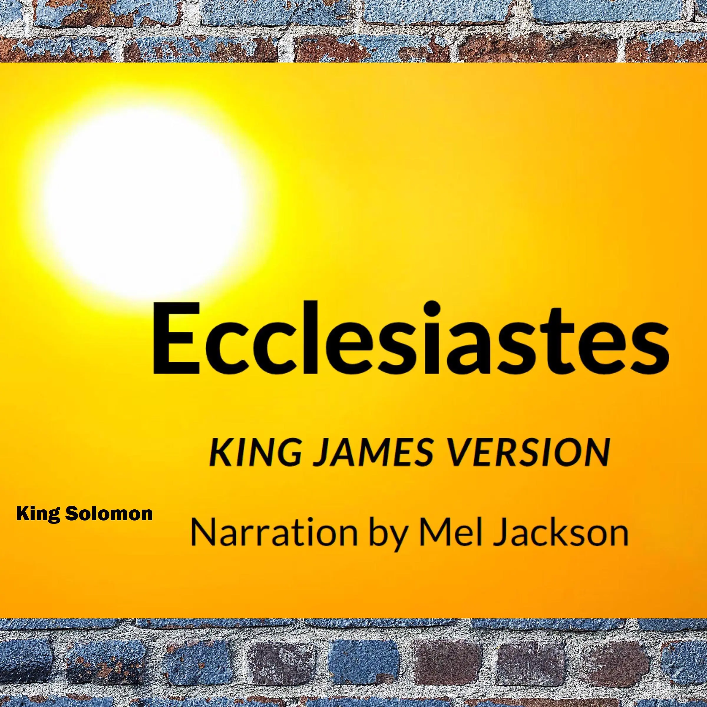 Ecclesiastes by King Solomon Audiobook