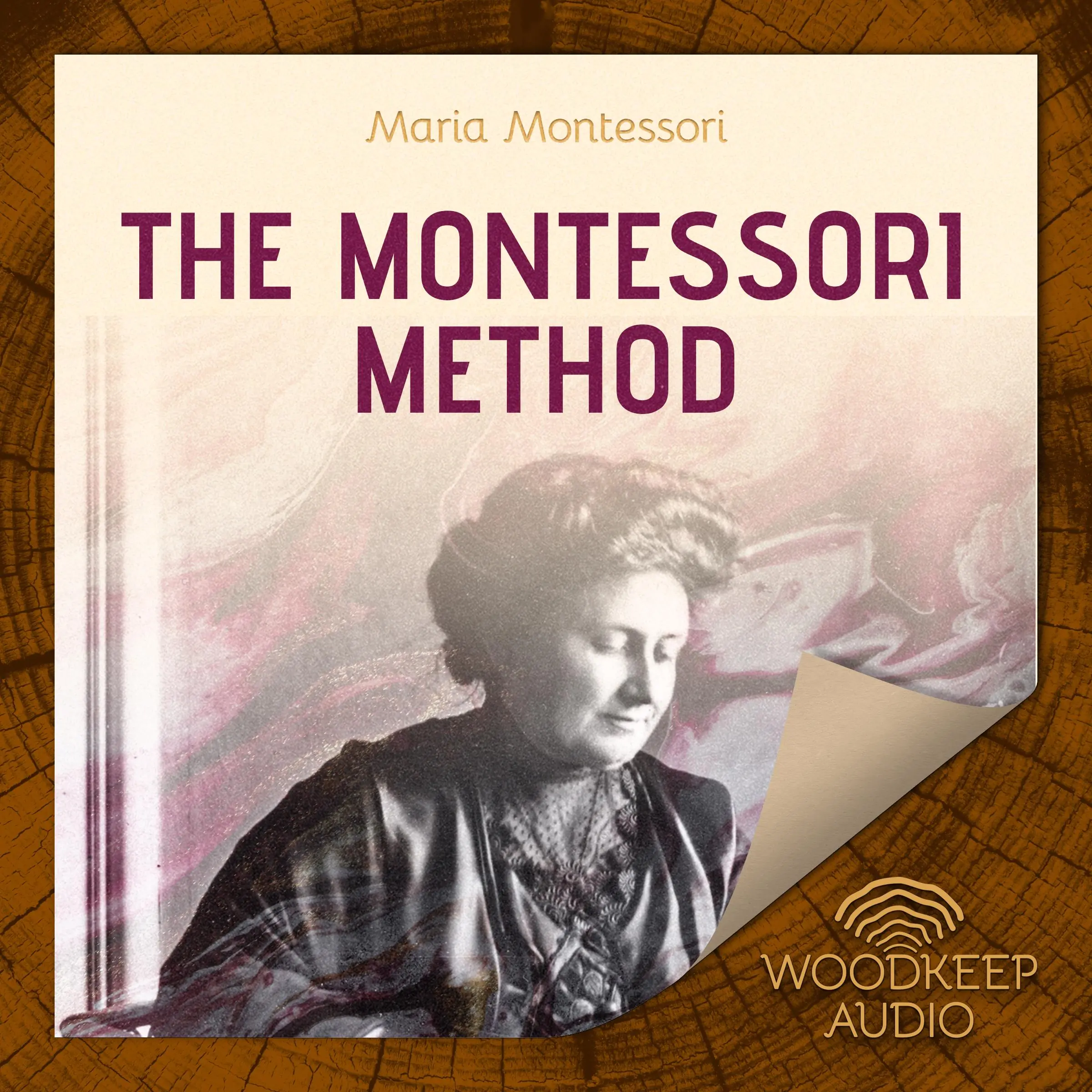 The Montessori Method Audiobook by Maria Montessori
