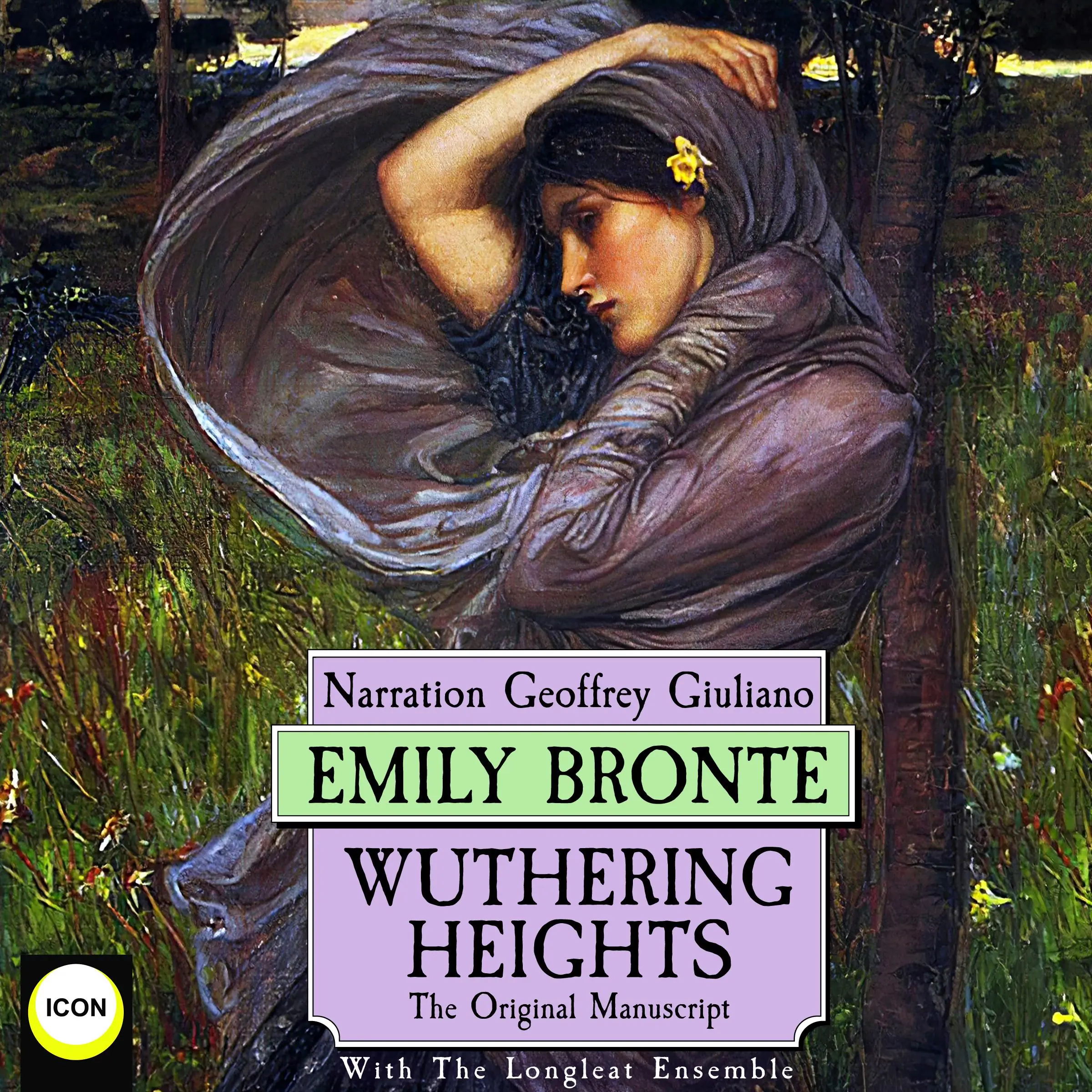 Wuthering Heights The Original Manuscript by Emily Bronte