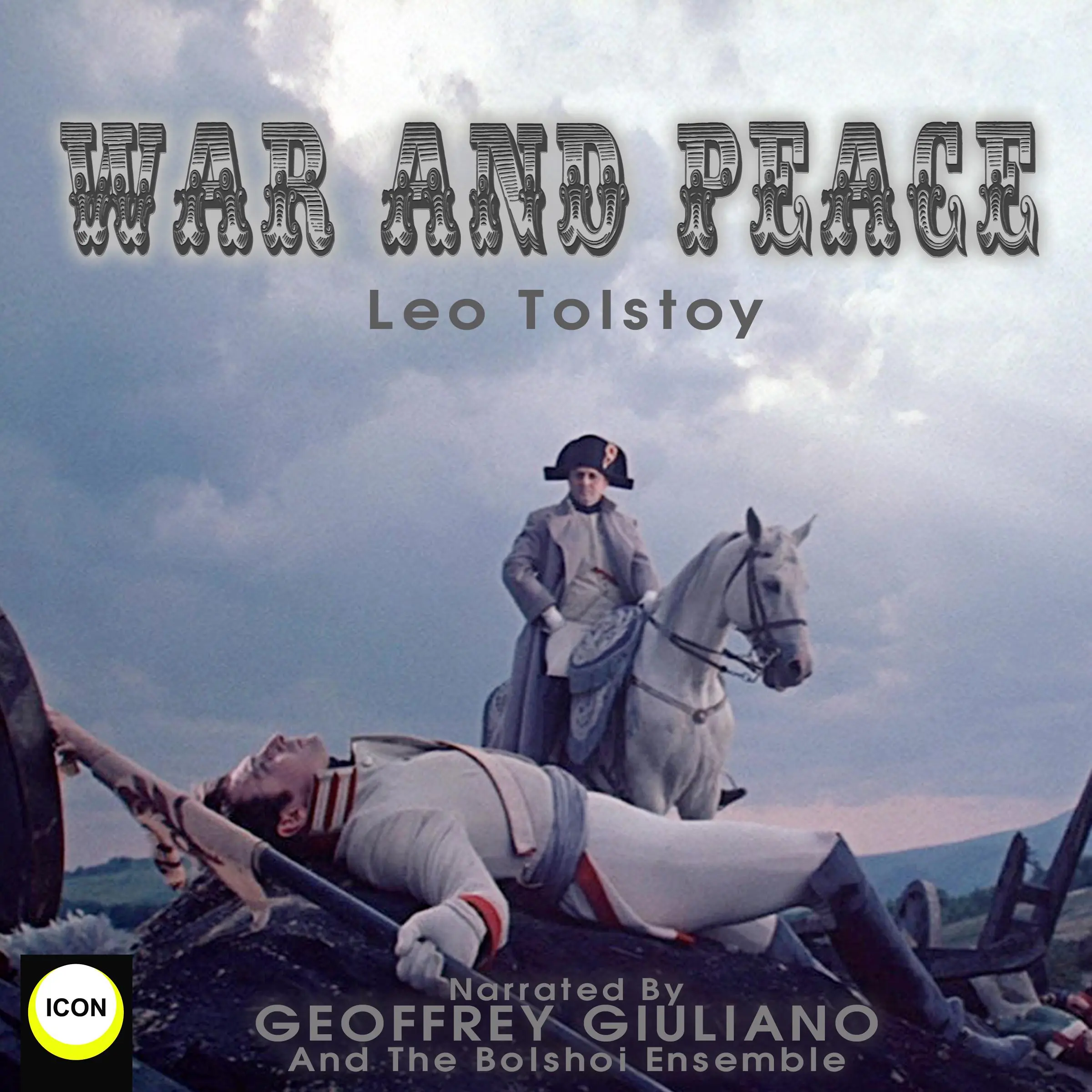 War And Peace by Leo Tolstoy