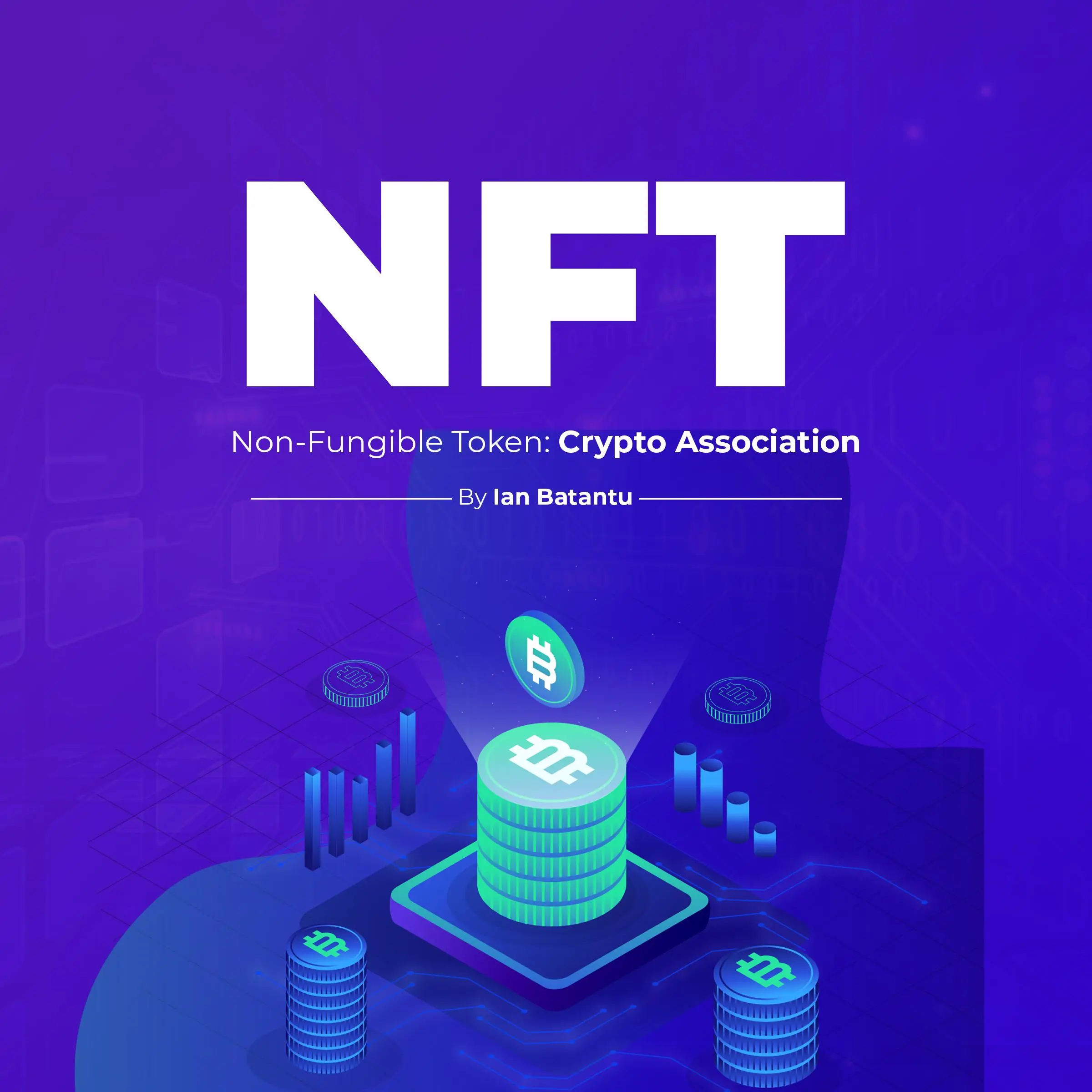 NFT Non-Fungible: Crypto Association - Royalties From Digital Assets by ian batantu Audiobook