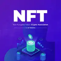 NFT Non-Fungible: Crypto Association - Royalties From Digital Assets Audiobook by ian batantu