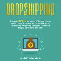 Dropshipping Audiobook by Mark Graham