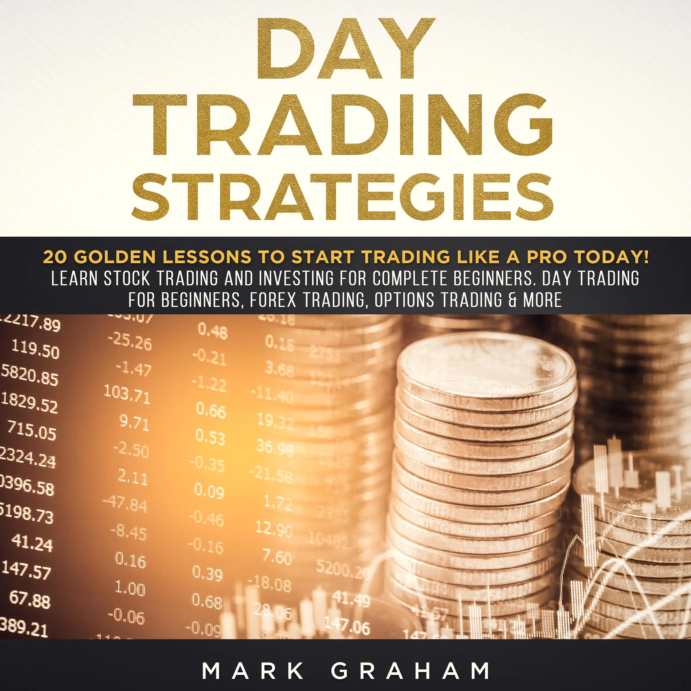 Day Trading Strategies by Mark Graham