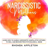 Narcissistic Mothers Audiobook by Rhonda Appleton