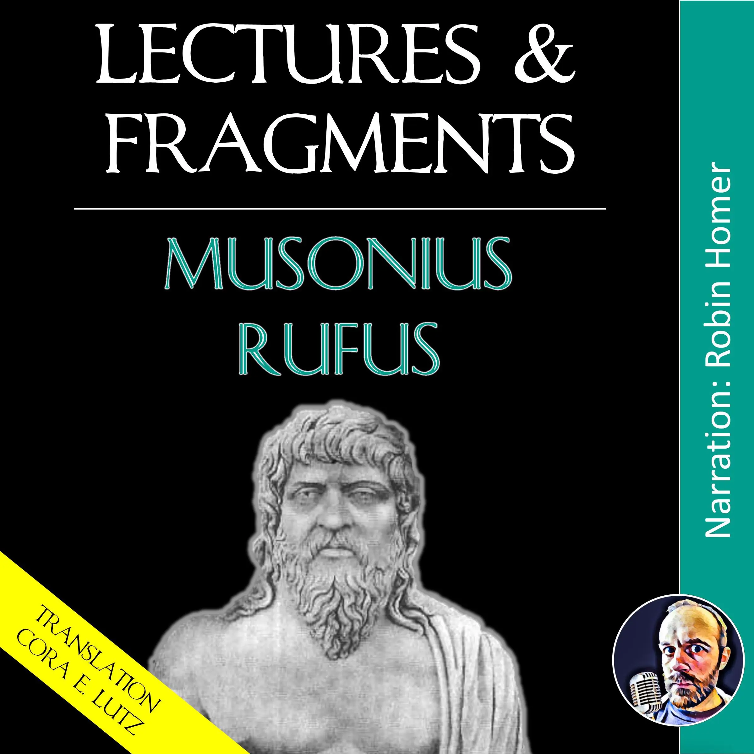 Lectures & Fragments by Musonius Rufus Audiobook