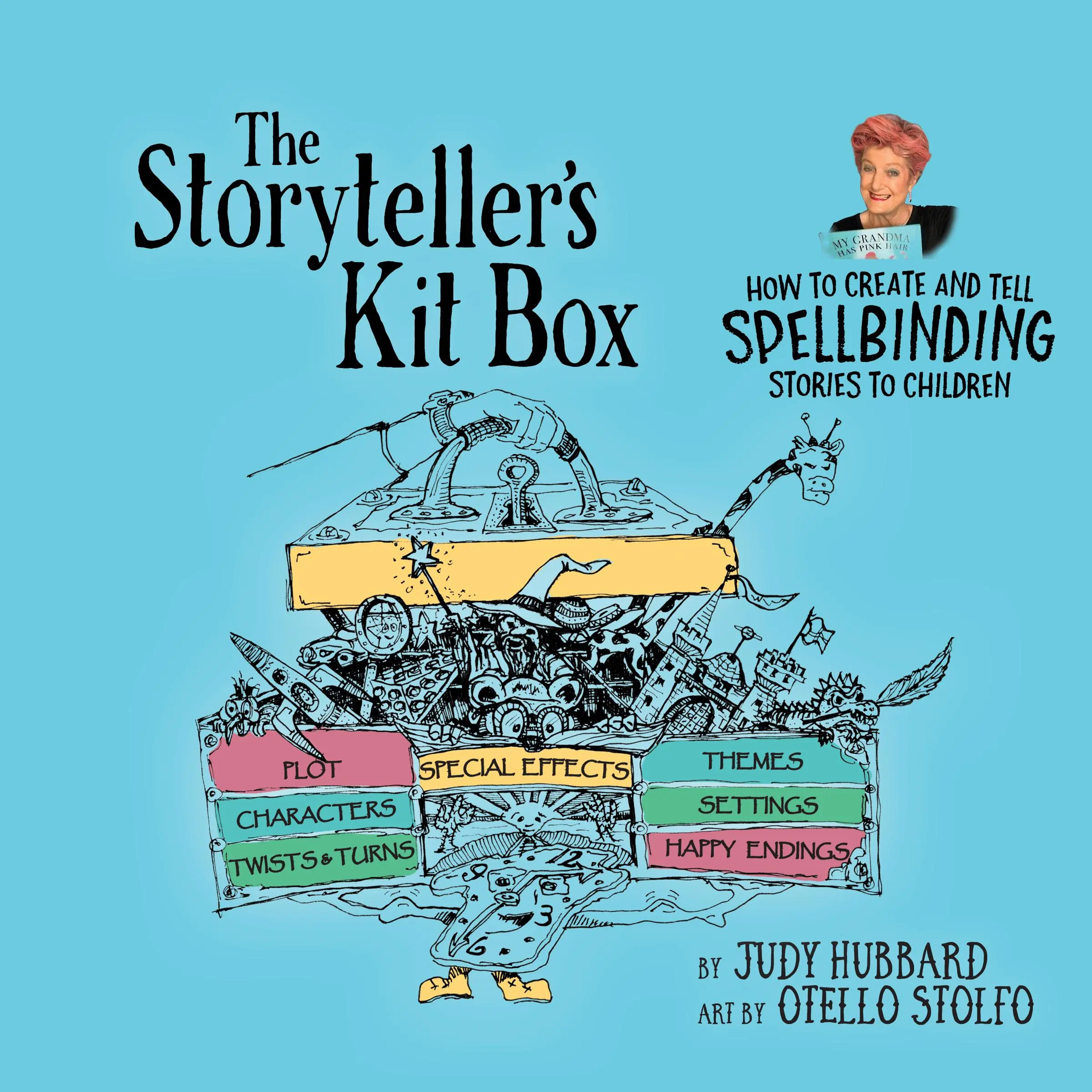 The Storyteller's Kit Box Audiobook by Judy Hubbard