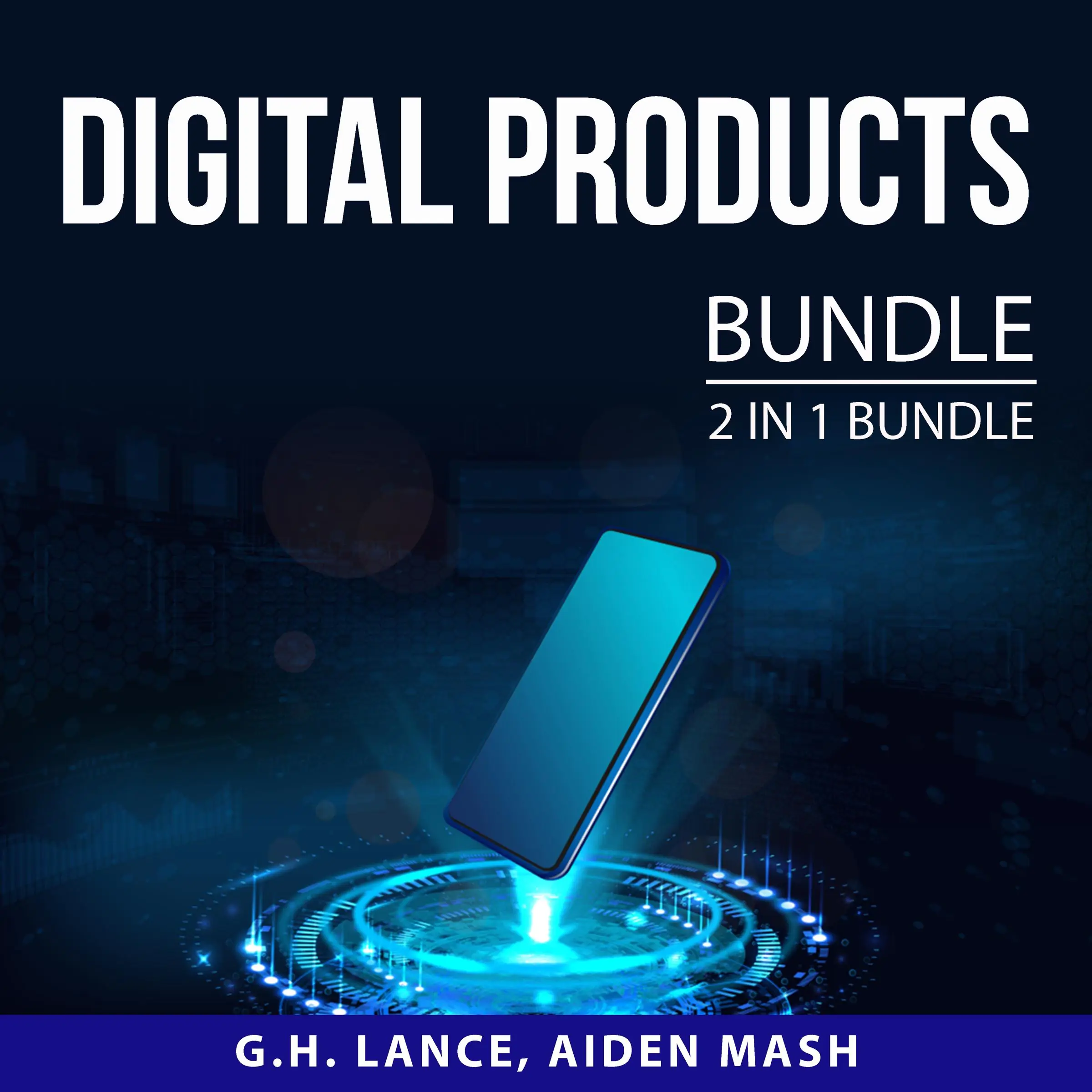 Digital Products Bundle, 2 in 1 Bundle: Extraordinary Products and Digital Gold Audiobook by and Aiden Mash