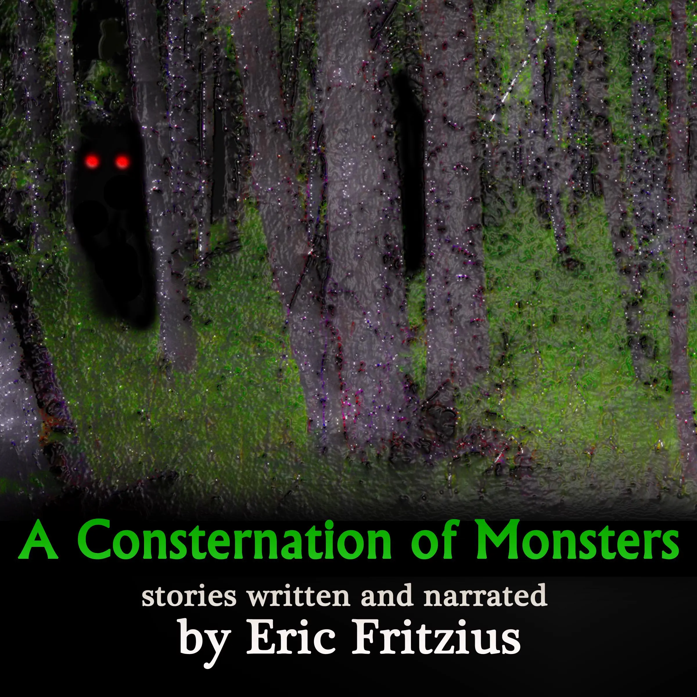 A Consternation of Monsters by Eric Fritzius