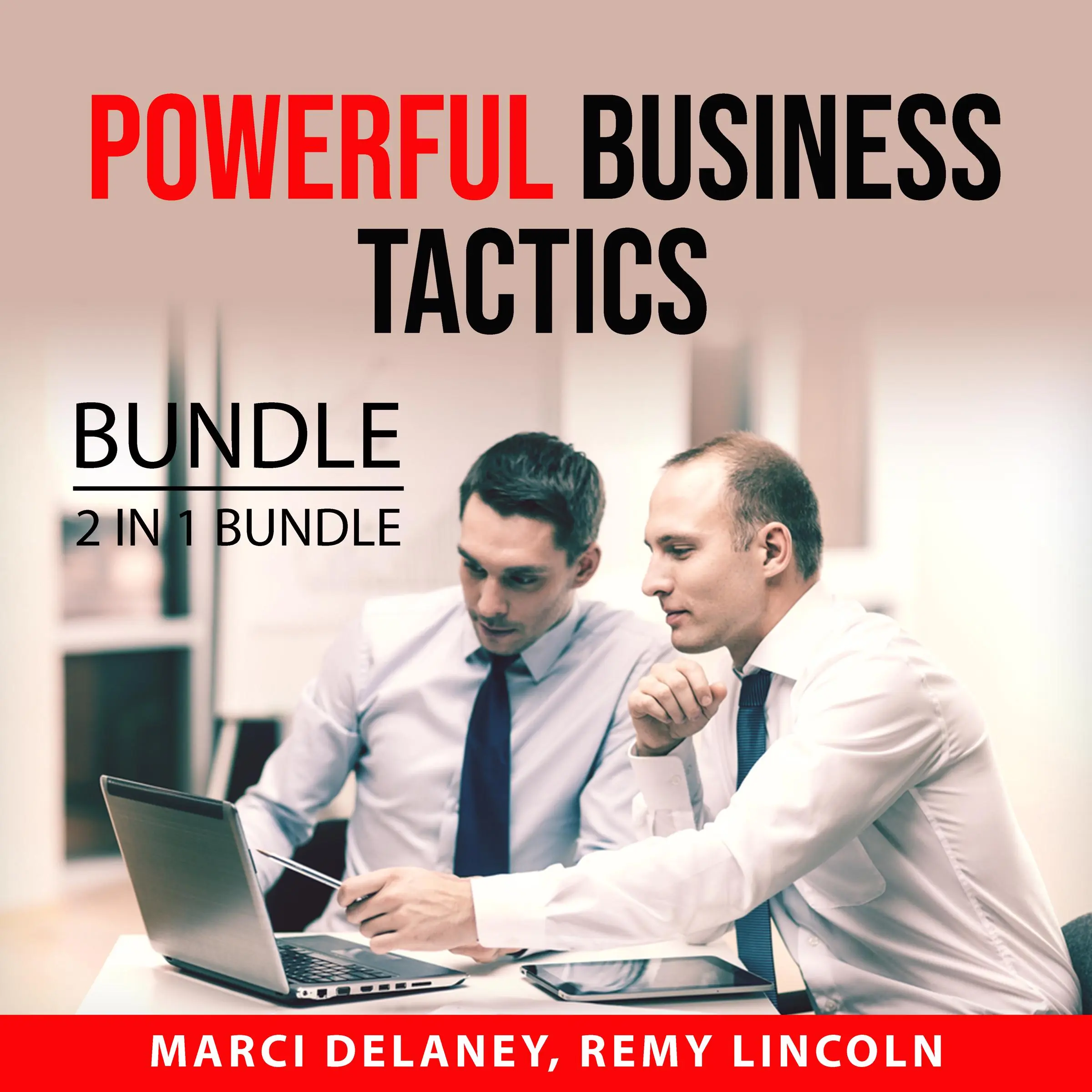 Powerful Business Tactics Bundle, 2 IN 1 Bundle: Hook Point and Seven Figure Social Selling by and Remy Lincoln Audiobook