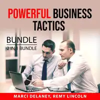 Powerful Business Tactics Bundle, 2 IN 1 Bundle: Hook Point and Seven Figure Social Selling Audiobook by and Remy Lincoln