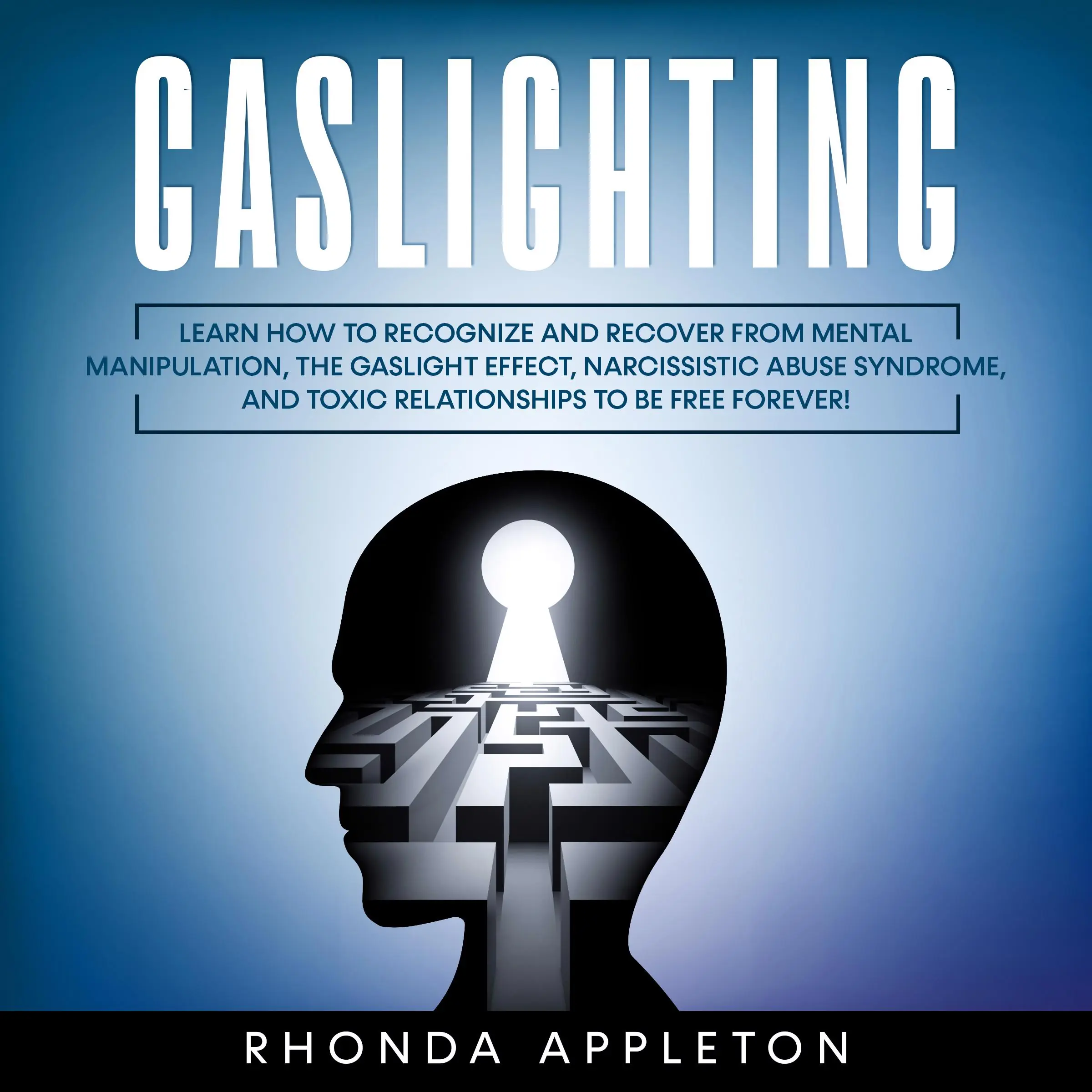 Gaslighting by Rhonda Appleton