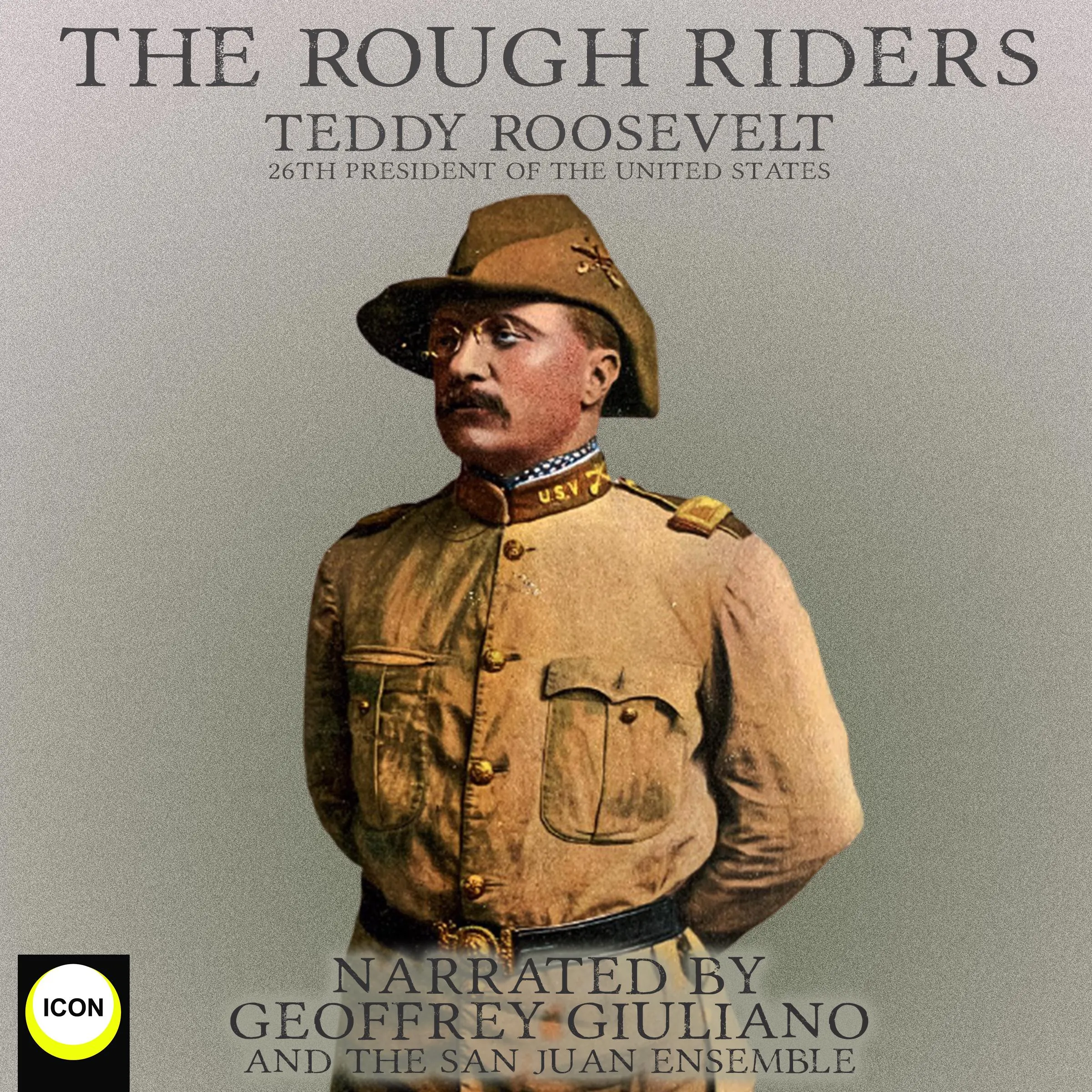 The Rough Riders by Teddy Roosevelt Audiobook