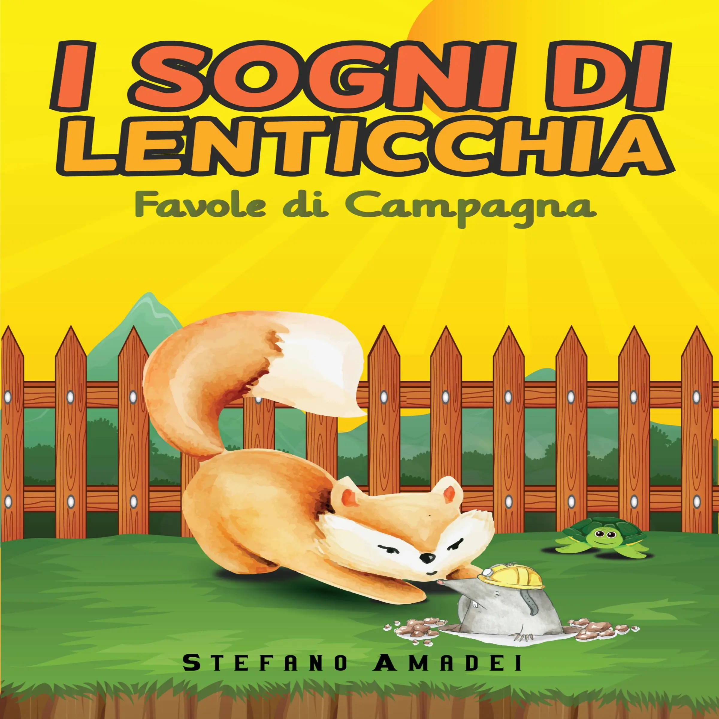 I Sogni di Lenticchia - Favole di Campagna Audiobook by Stefano Amadei