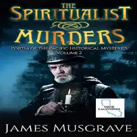 The Spiritualist Murders Audiobook by James Musgrave