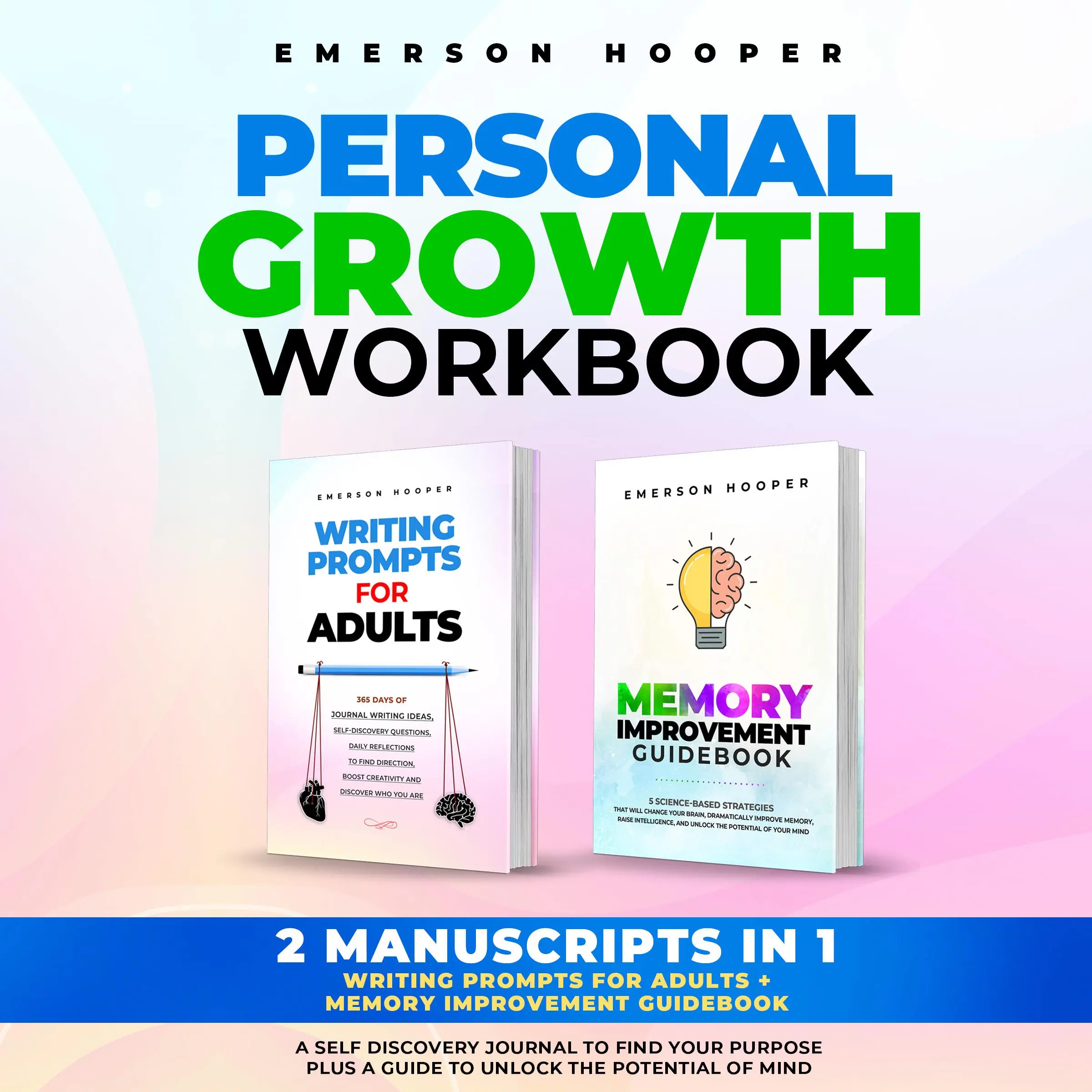 PERSONAL GROWTH WORKBOOK by Emerson Hooper