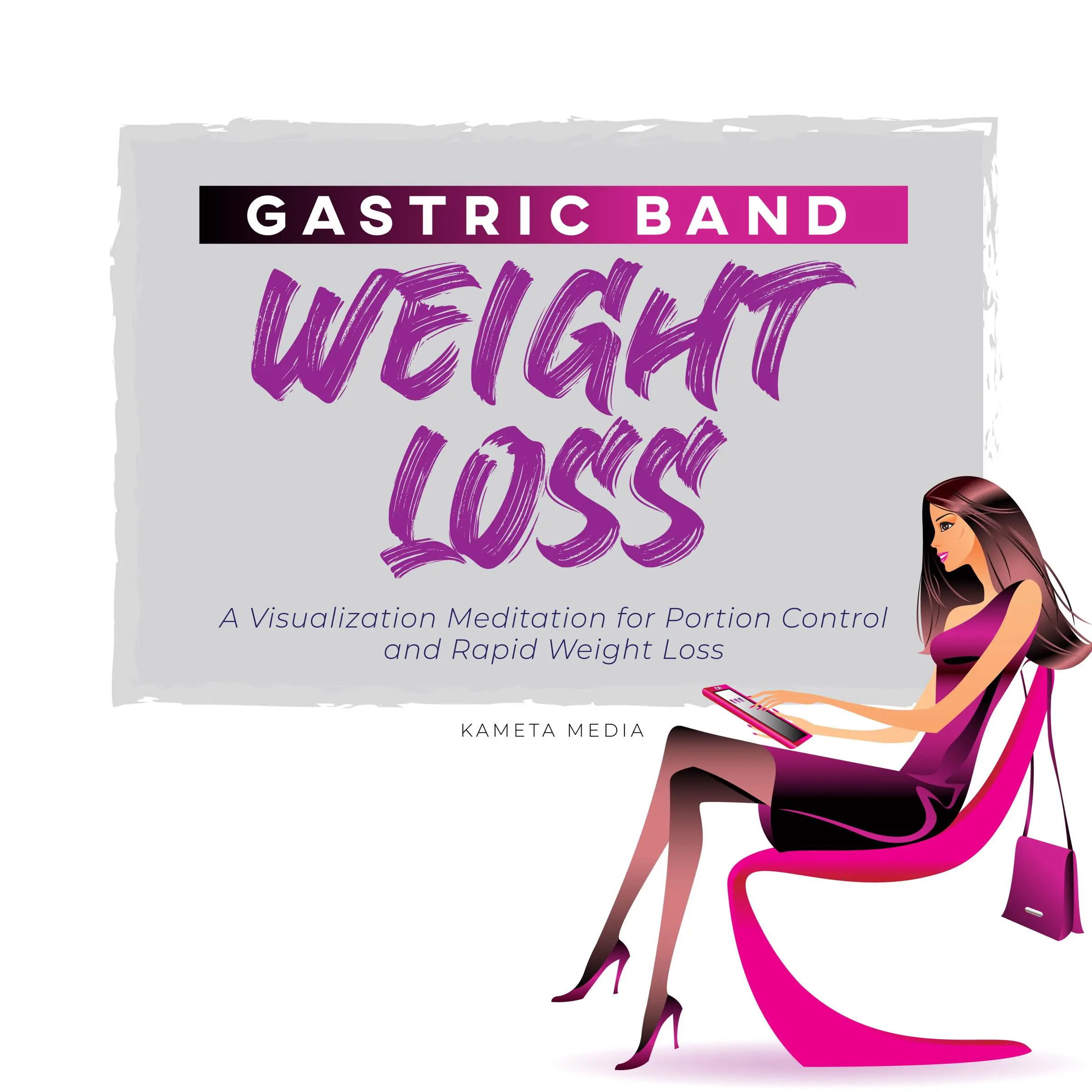 Gastric Band Weight Loss Audiobook by Kameta Media