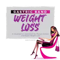 Gastric Band Weight Loss Audiobook by Kameta Media