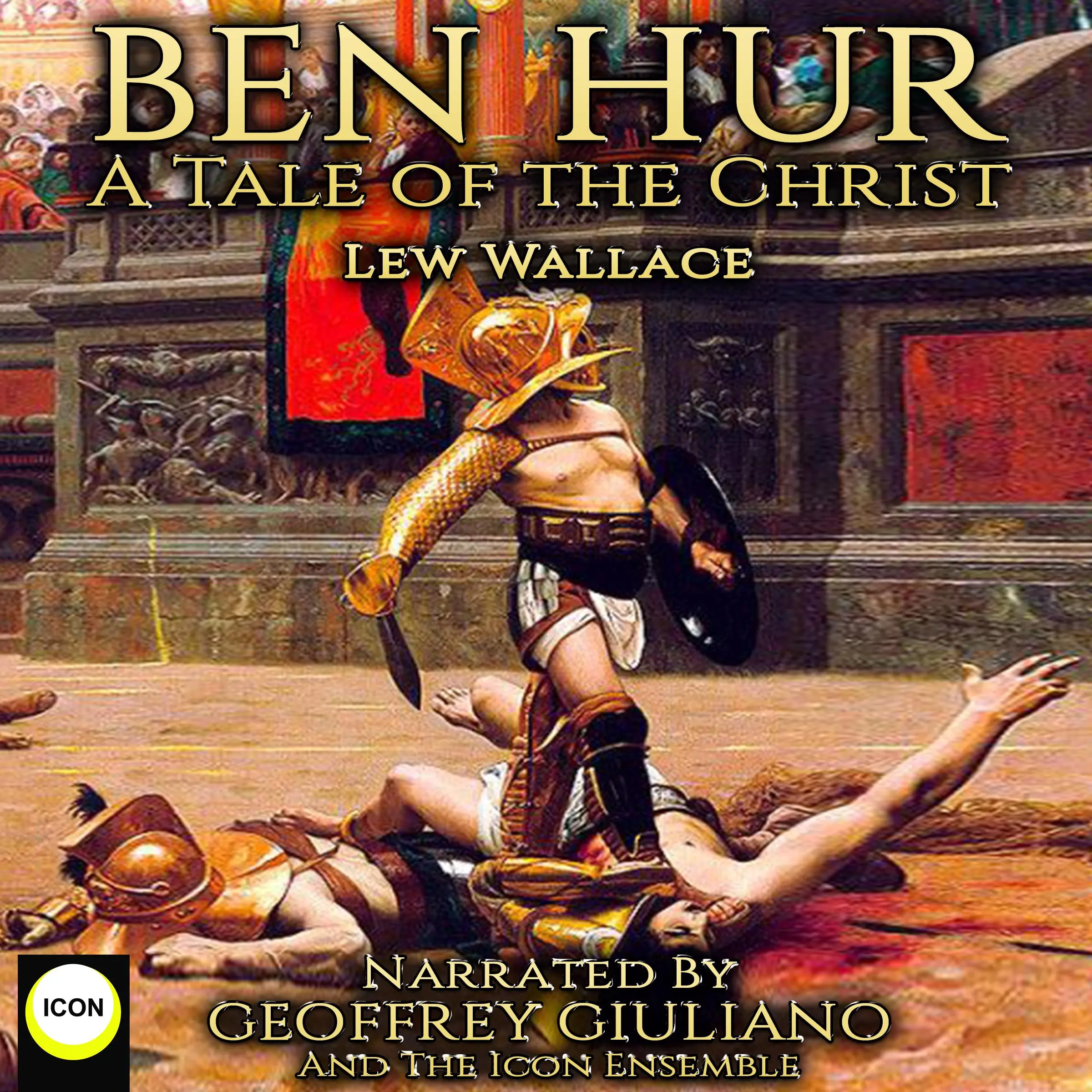 Ben Hur A Tale Of The Christ Audiobook by Lew Wallace