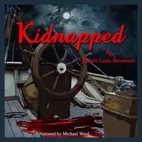 Kidnapped Audiobook by Robert Louis Stevenson